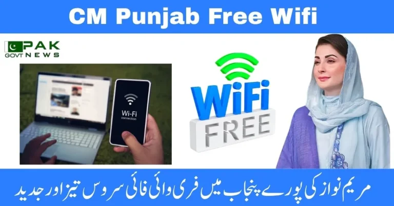 CM Free WiFi , CM Punjab WiFi 2025, Public free WiFi Punjab, Free WiFi in colleges, Maryam Nawaz internet project, CM digital Punjab, Punjab government WiFi plan, Urban free WiFi scheme, WiFi for students Pakistan, Free data access scheme, Punjab tech advancement,