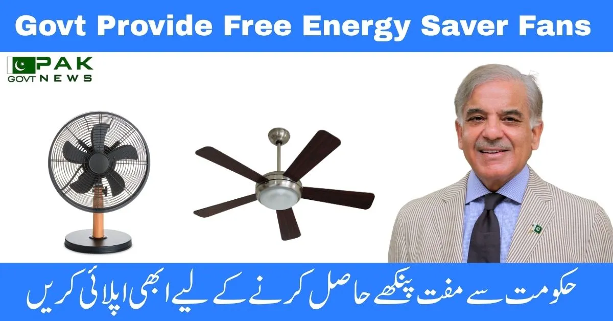 energy saver fan price 2025, govt fan scheme Punjab, bijli kam karnay wala fan, fan scheme online apply, wapda energy saver fan, load shedding solution fan, green energy fan subsidy, sasta fan scheme, Punjab electricity saving fan, energy saver fan online registration,