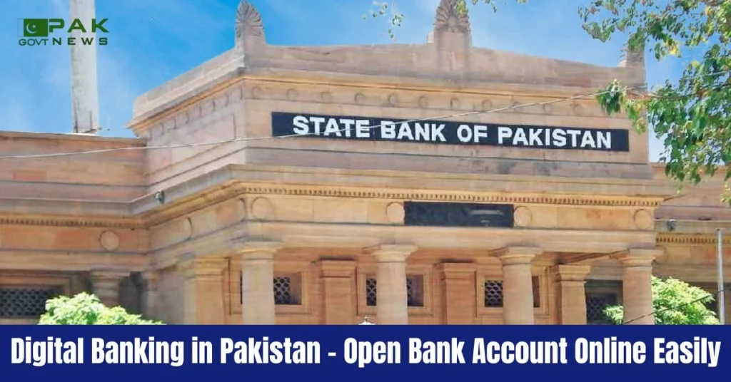 Digital banking Pakistan, SBP digital system, open bank account online, online banking Pakistan, Pakistan fintech, mobile banking, SBP update 2025, online account opening, financial inclusion Pakistan, banking without branch, Digital banking Pakistan, SBP digital system, open bank account online, online banking Pakistan, Pakistan fintech, mobile banking, SBP update 2025, online account opening, financial inclusion Pakistan, banking without branch, Open Bank Account Online in Pakistan