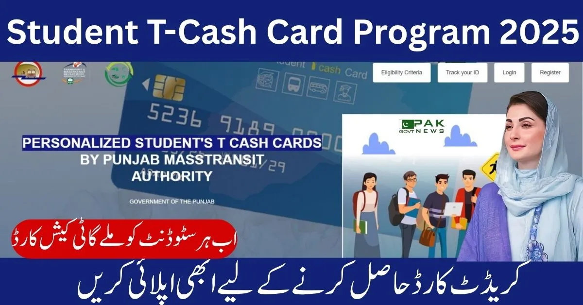 Student T-Cash Card registration, B-Form required, NADRA family update, T-Cash card apply, student aid card, Punjab scheme 2025, digital ID student, student data verification, school scheme CNIC, cash card eligibility, To register for the Student T-Cash Card, a valid B-Form and NADRA family update are essential. This student aid card process under the Punjab scheme 2025 involves student data verification and CNIC-based registration. By ensuring each student has a digital ID student file, the government ensures fair and transparent T-Cash card apply procedures.