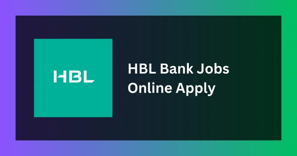 HBL Bank Jobs