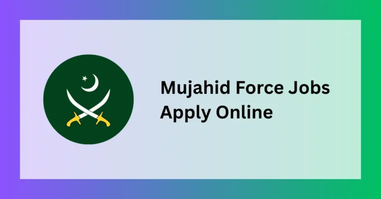 Mujahid Force Jobs